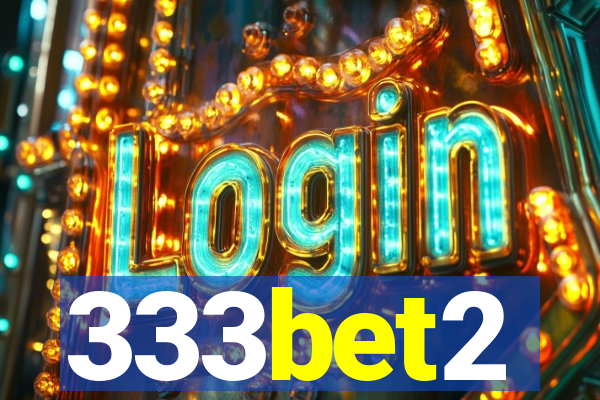 333bet2