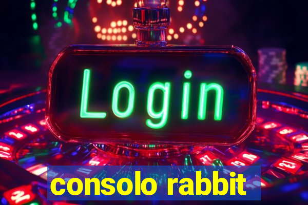consolo rabbit