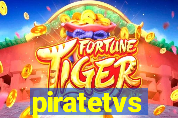 piratetvs