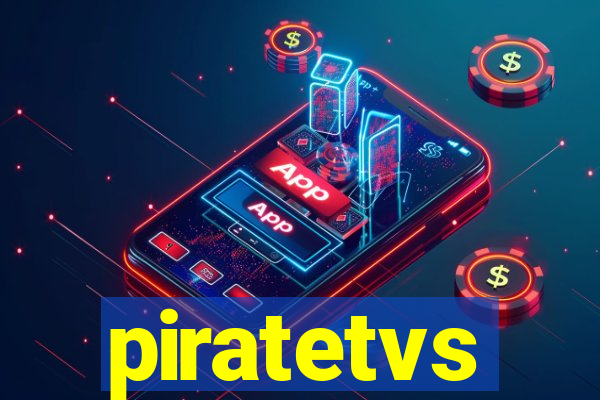 piratetvs
