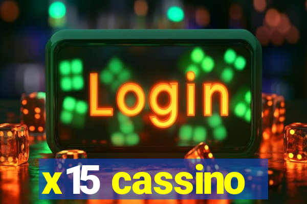 x15 cassino