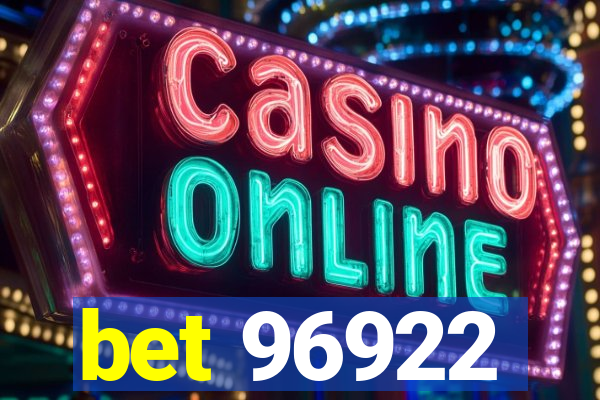bet 96922