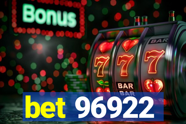 bet 96922