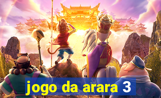jogo da arara 3