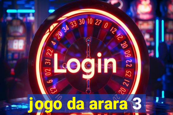 jogo da arara 3