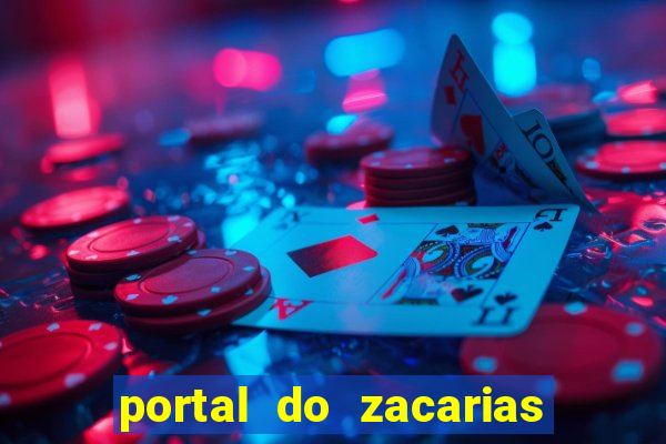 portal do zacarias mais 18