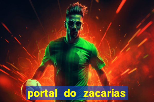 portal do zacarias mais 18