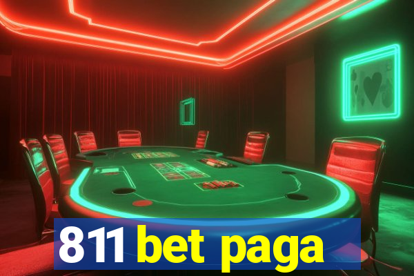 811 bet paga