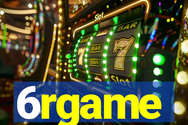 6rgame