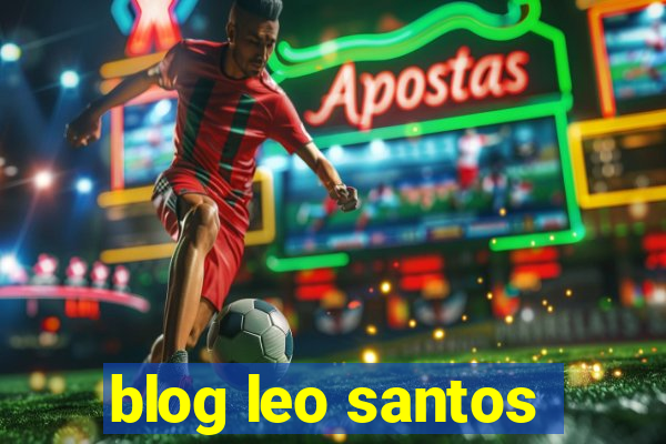 blog leo santos