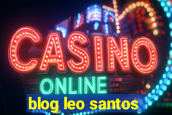 blog leo santos