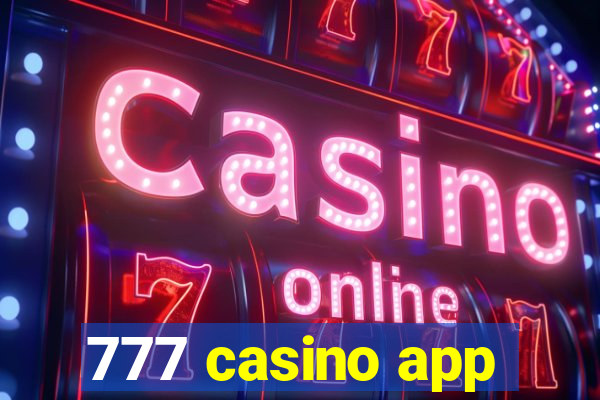777 casino app