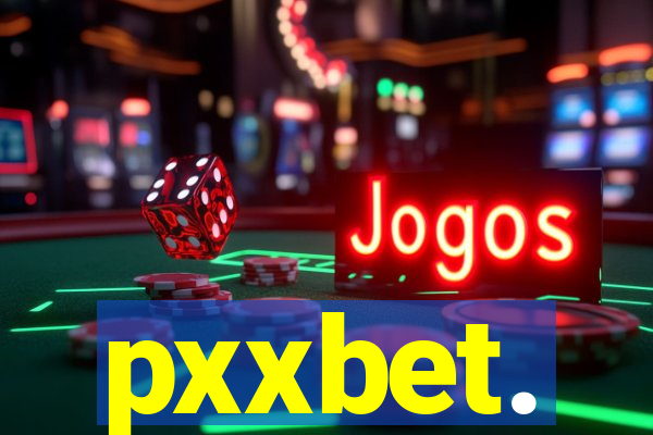 pxxbet.