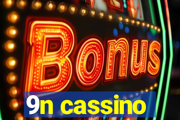 9n cassino