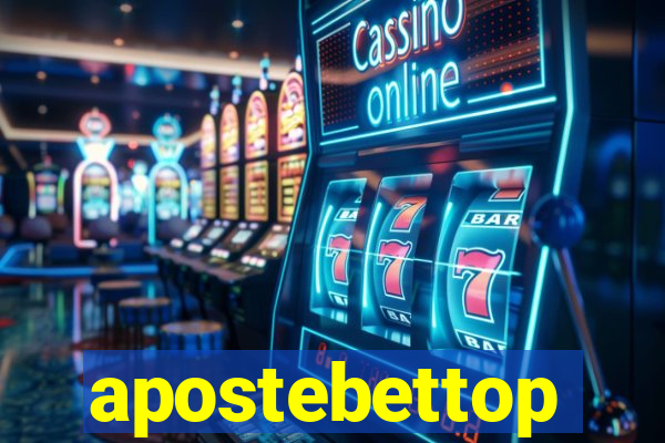 apostebettop