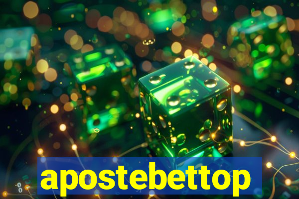 apostebettop