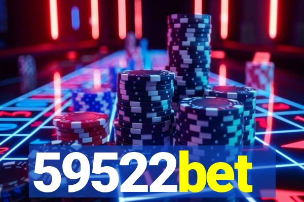 59522bet