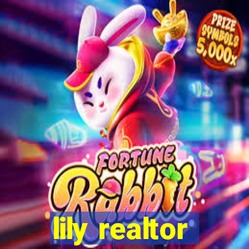 lily realtor