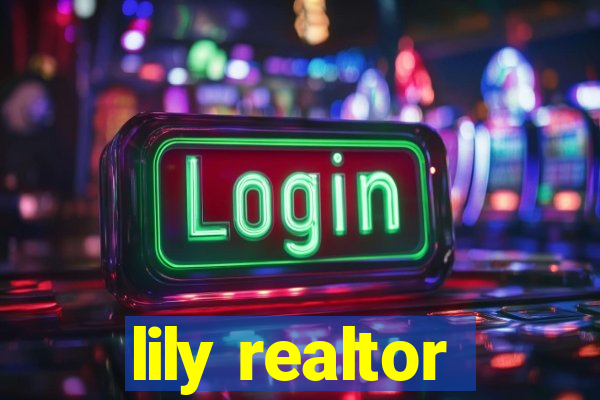 lily realtor