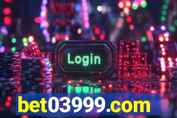 bet03999.com