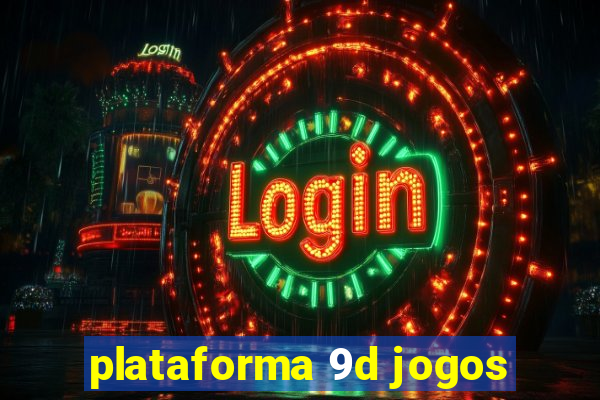 plataforma 9d jogos
