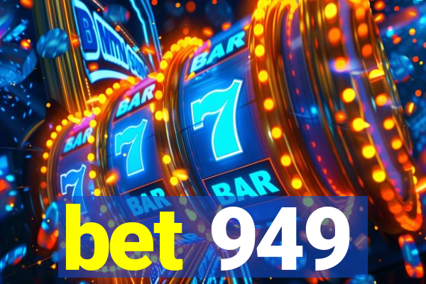 bet 949