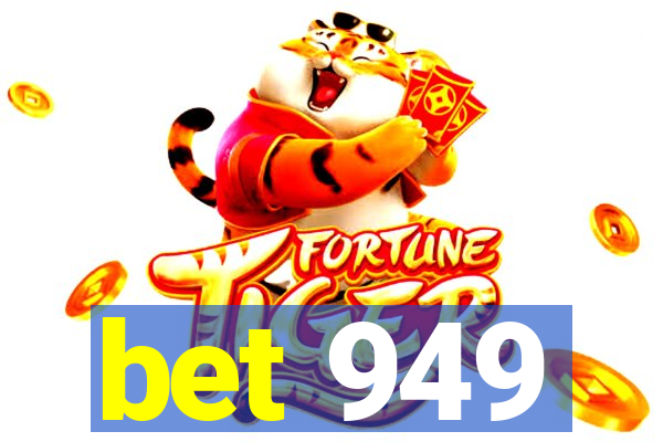 bet 949