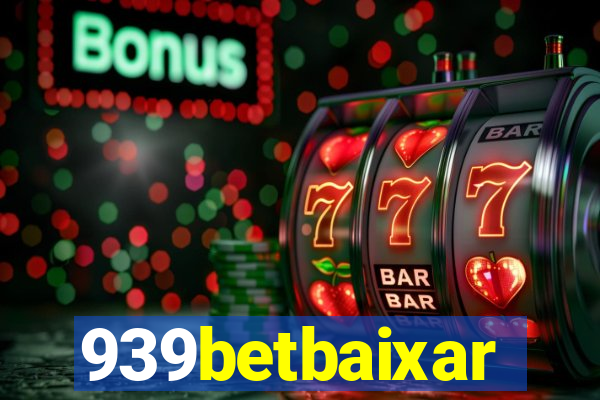939betbaixar