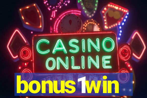 bonus1win