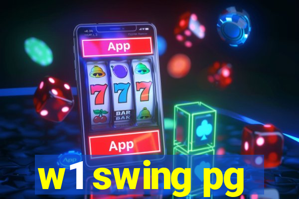 w1 swing pg