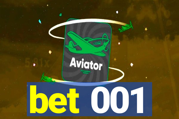 bet 001