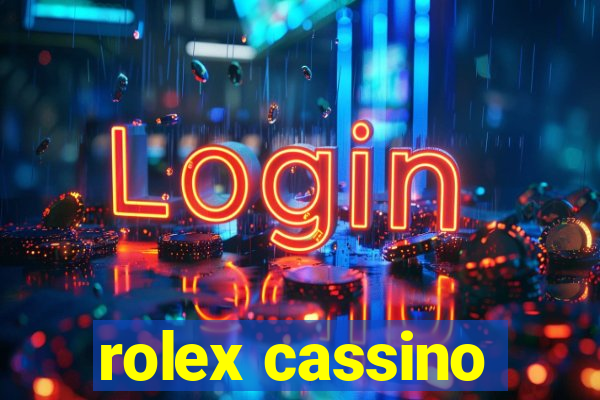 rolex cassino