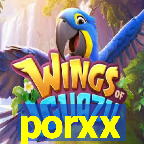 porxx