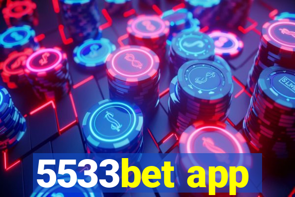 5533bet app