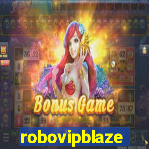 robovipblaze