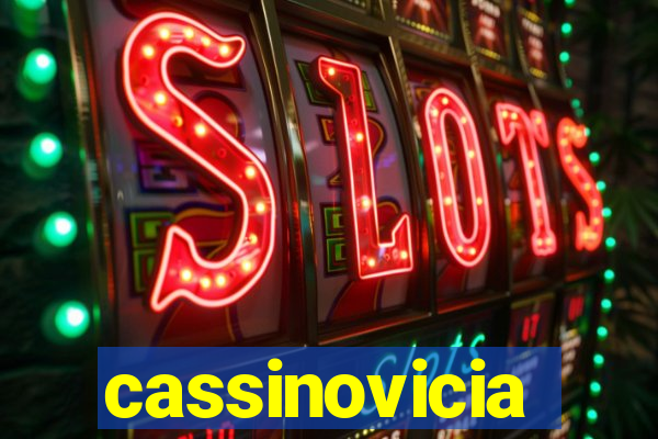 cassinovicia