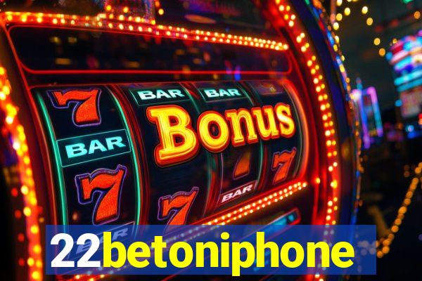 22betoniphone