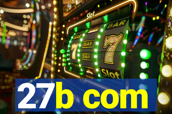 27b com