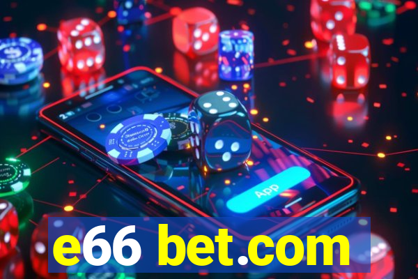 e66 bet.com