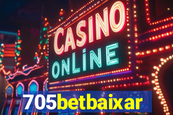 705betbaixar