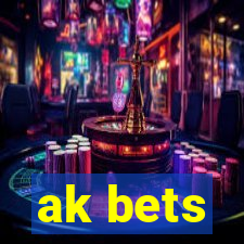 ak bets