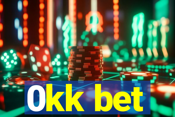 0kk bet