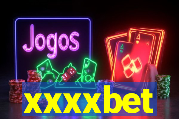 xxxxbet