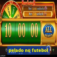 pelado no futebol