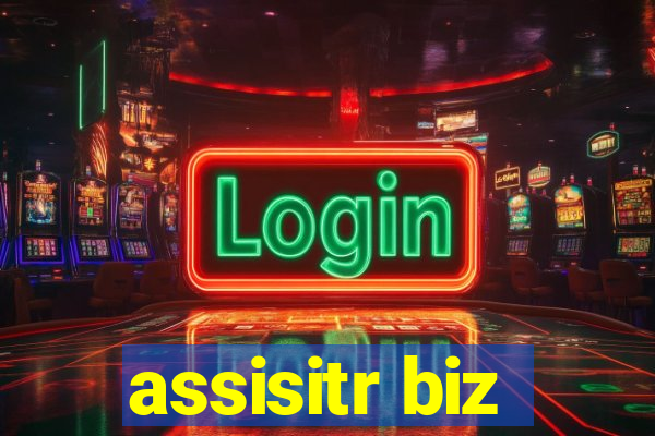 assisitr biz