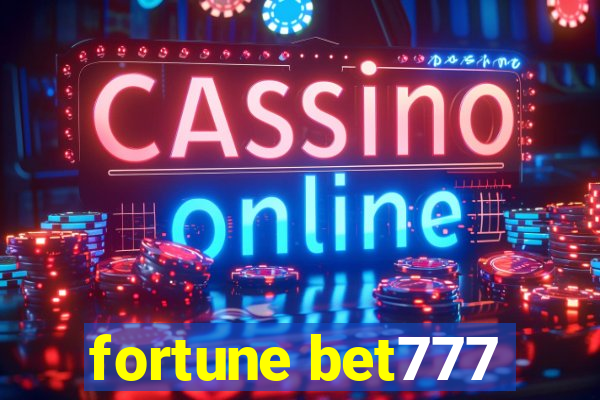 fortune bet777