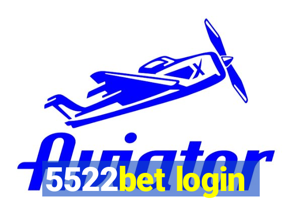 5522bet login