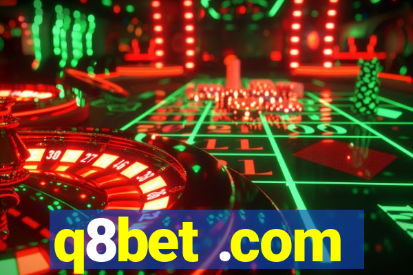 q8bet .com