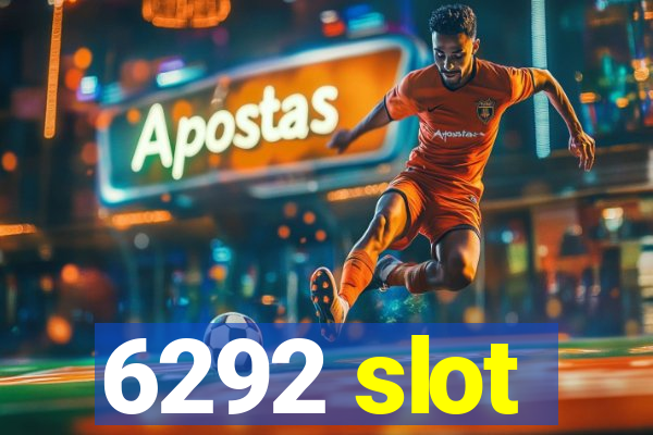 6292 slot