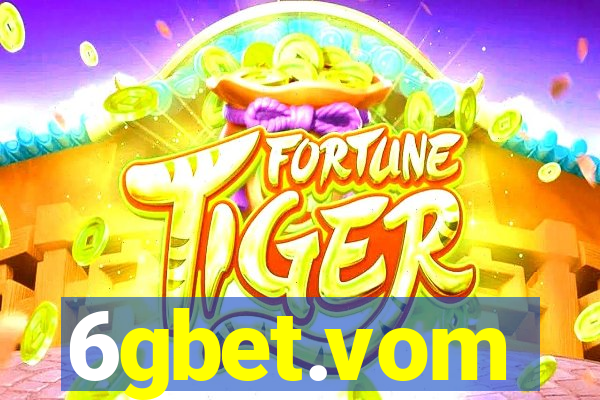 6gbet.vom